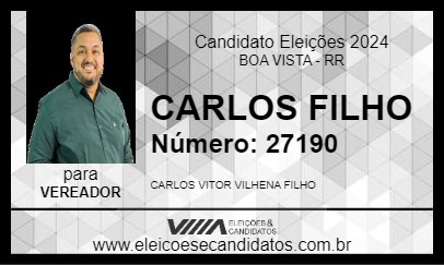 Candidato CARLOS FILHO 2024 - BOA VISTA - Eleições