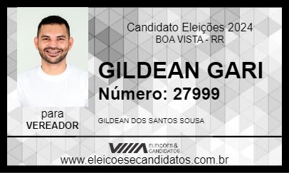 Candidato GILDEAN GARI 2024 - BOA VISTA - Eleições