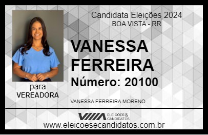 Candidato VANESSA FERREIRA 2024 - BOA VISTA - Eleições