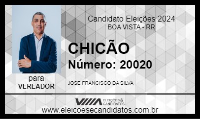 Candidato CHICÃO 2024 - BOA VISTA - Eleições