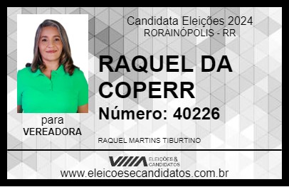 Candidato RAQUEL DA COPERR 2024 - RORAINÓPOLIS - Eleições