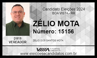 Candidato ZÉLIO MOTA 2024 - BOA VISTA - Eleições