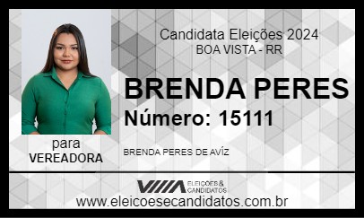 Candidato BRENDA PERES 2024 - BOA VISTA - Eleições