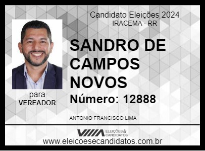 Candidato SANDRO DE CAMPOS NOVOS 2024 - IRACEMA - Eleições