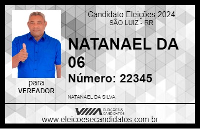 Candidato NATANAEL DA 06 2024 - SÃO LUIZ - Eleições