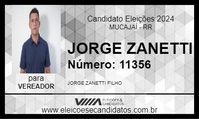 Candidato JORGE ZANETTI 2024 - MUCAJAÍ - Eleições