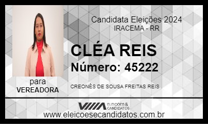 Candidato CLÉA REIS 2024 - IRACEMA - Eleições