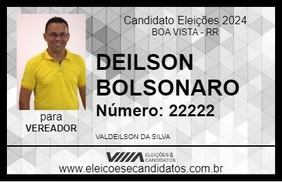 Candidato DEILSON BOLSONARO 2024 - BOA VISTA - Eleições