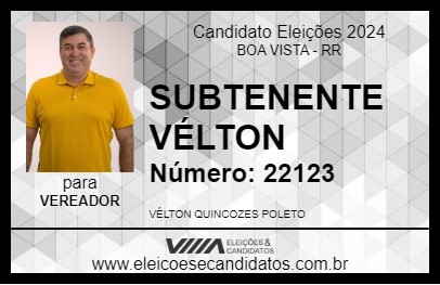 Candidato SUBTENENTE VÉLTON 2024 - BOA VISTA - Eleições