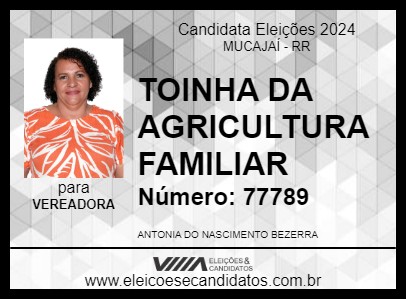 Candidato TOINHA DA AGRICULTURA FAMILIAR 2024 - MUCAJAÍ - Eleições