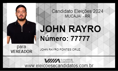 Candidato JOHN RAYRO 2024 - MUCAJAÍ - Eleições