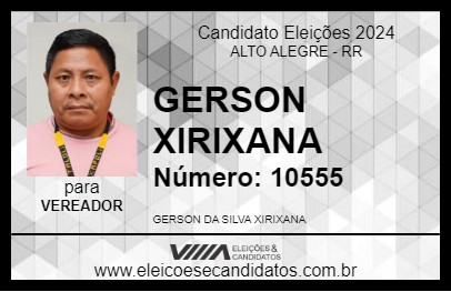 Candidato GERSON  XIRIXANA 2024 - ALTO ALEGRE - Eleições