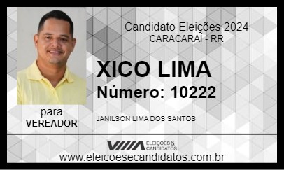 Candidato XICO LIMA 2024 - CARACARAÍ - Eleições