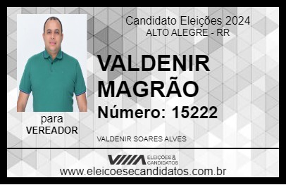 Candidato VALDENIR MAGRÃO 2024 - ALTO ALEGRE - Eleições