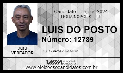 Candidato LUIS DO POSTO 2024 - RORAINÓPOLIS - Eleições