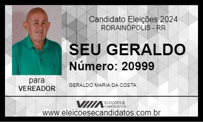 Candidato SEU GERALDO 2024 - RORAINÓPOLIS - Eleições