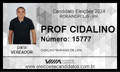 Candidato PROF CIDALINO 2024 - RORAINÓPOLIS - Eleições