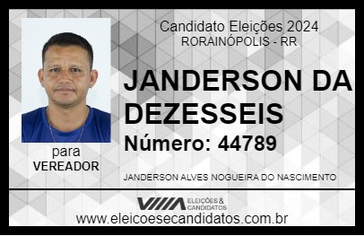 Candidato JANDERSON DA DEZESSEIS 2024 - RORAINÓPOLIS - Eleições