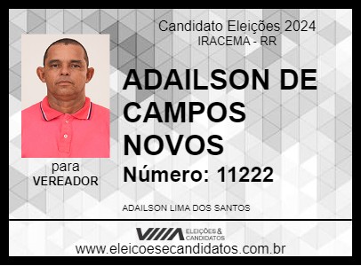 Candidato ADAILSON DE CAMPOS NOVOS 2024 - IRACEMA - Eleições