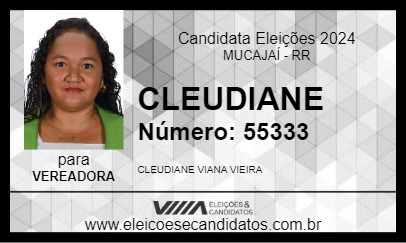 Candidato CLEUDIANE  2024 - MUCAJAÍ - Eleições