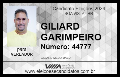 Candidato GILIARD GARIMPEIRO 2024 - BOA VISTA - Eleições