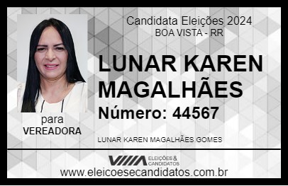 Candidato LUNAR KAREN MAGALHÃES 2024 - BOA VISTA - Eleições