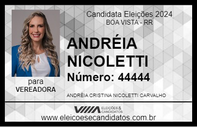 Candidato ANDRÉIA NICOLETTI 2024 - BOA VISTA - Eleições