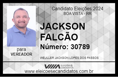 Candidato JACKSON FALCÃO 2024 - BOA VISTA - Eleições