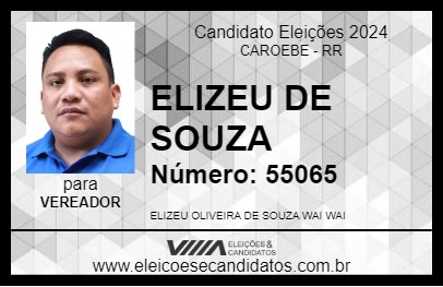 Candidato ELIZEU DE SOUZA 2024 - CAROEBE - Eleições