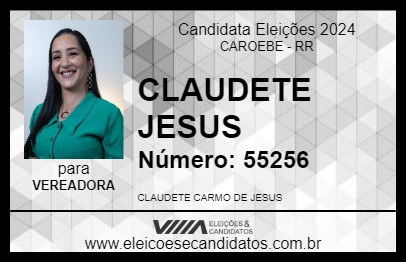 Candidato CLAUDETE JESUS 2024 - CAROEBE - Eleições