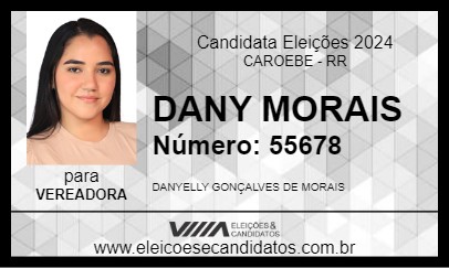 Candidato DANY MORAIS 2024 - CAROEBE - Eleições