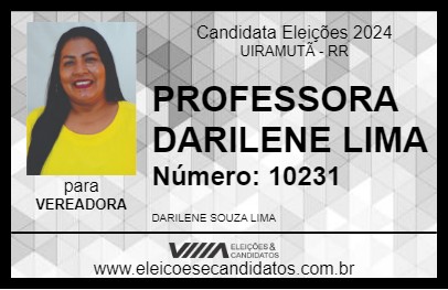 Candidato PROFESSORA DARILENE LIMA 2024 - UIRAMUTÃ - Eleições