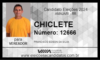 Candidato CHICLETE 2024 - AMAJARI - Eleições