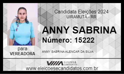 Candidato ANNY SABRINA  2024 - UIRAMUTÃ - Eleições