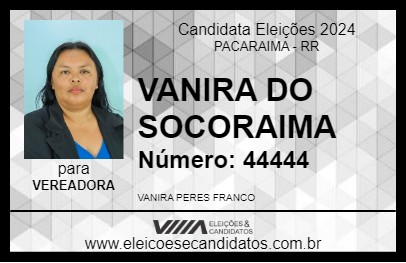 Candidato VANIRA DO SOCORAIMA 2024 - PACARAIMA - Eleições