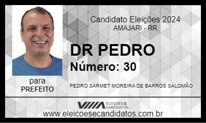 Candidato DR PEDRO 2024 - AMAJARI - Eleições