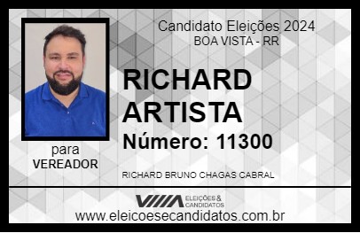 Candidato RICHARD ARTISTA 2024 - BOA VISTA - Eleições