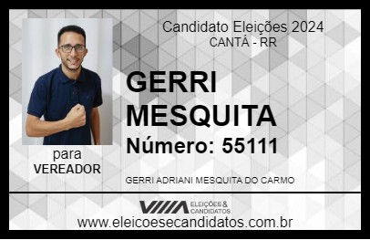 Candidato GERRI MESQUITA 2024 - CANTÁ - Eleições