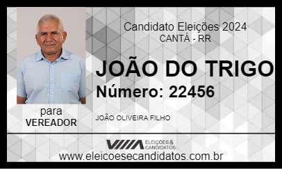 Candidato JOÃO DO TRIGO 2024 - CANTÁ - Eleições