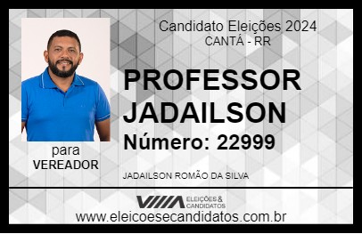 Candidato PROFESSOR JADAILSON 2024 - CANTÁ - Eleições