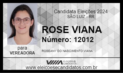 Candidato ROSE VIANA 2024 - SÃO LUIZ - Eleições