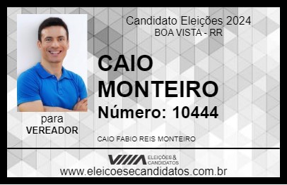 Candidato CAIO MONTEIRO 2024 - BOA VISTA - Eleições