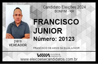 Candidato FRANCISCO JUNIOR 2024 - BONFIM - Eleições