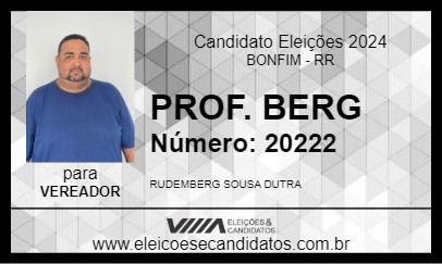 Candidato PROF. BERG 2024 - BONFIM - Eleições