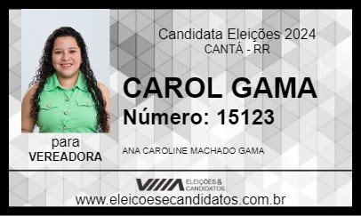 Candidato CAROL GAMA 2024 - CANTÁ - Eleições