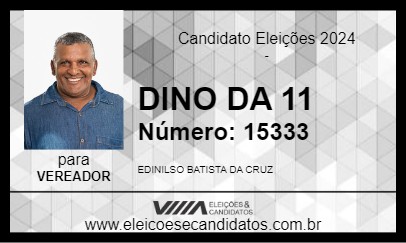 Candidato DINO DA 11  2024 - CANTÁ - Eleições