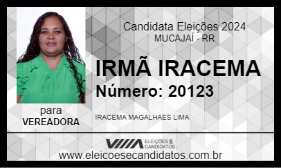 Candidato IRMÃ IRACEMA 2024 - MUCAJAÍ - Eleições