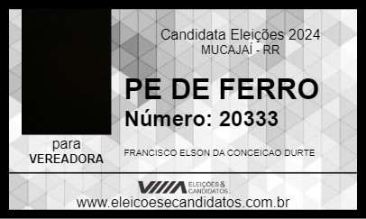 Candidato PE DE FERRO 2024 - MUCAJAÍ - Eleições