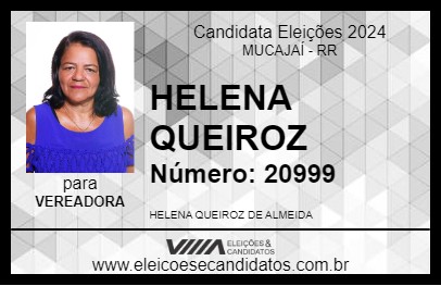 Candidato HELENA QUEIROZ 2024 - MUCAJAÍ - Eleições