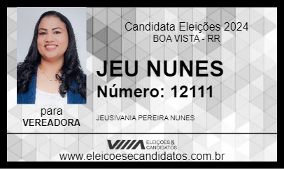 Candidato JEU NUNES 2024 - BOA VISTA - Eleições